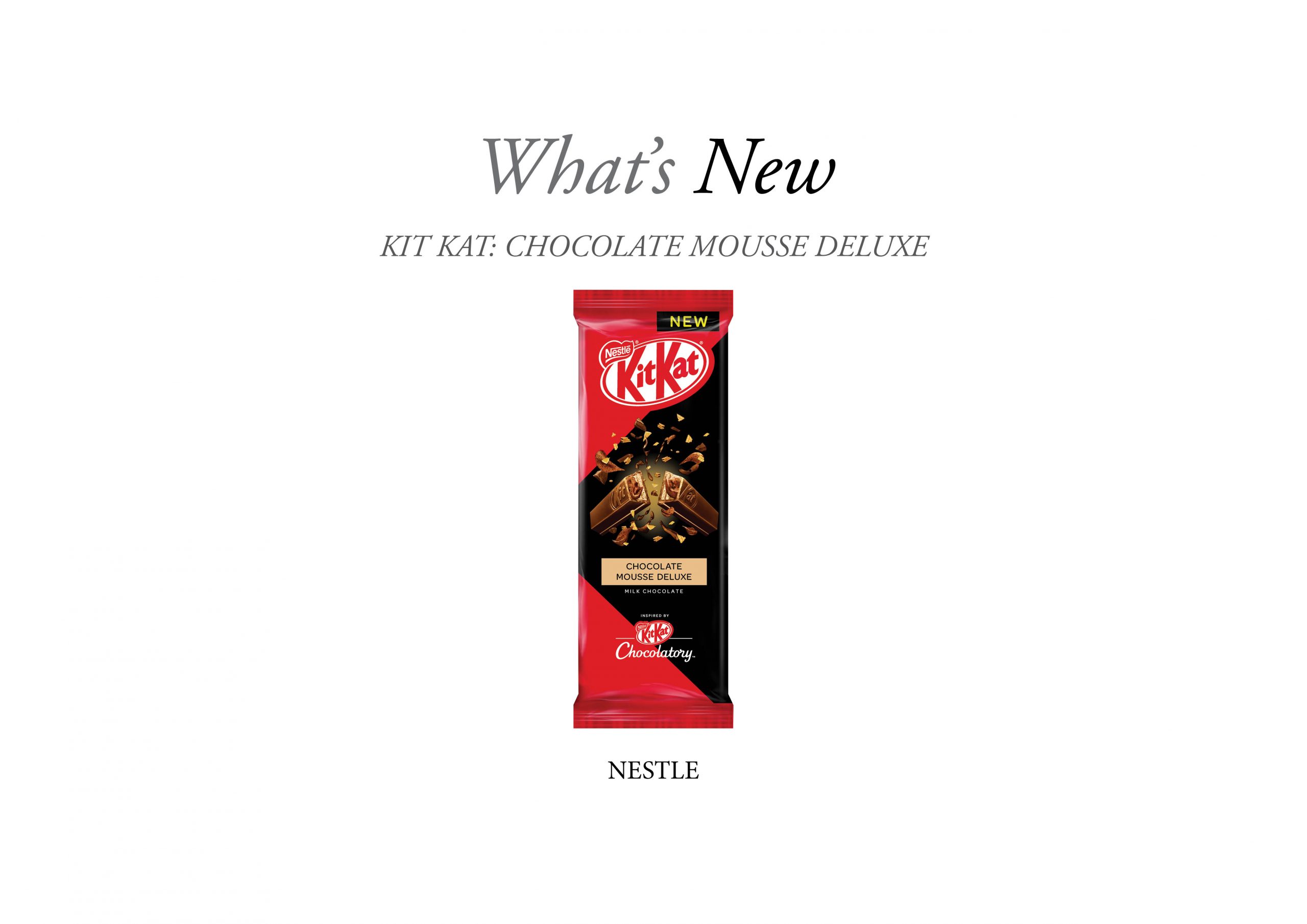 ulækkert myg Rindende KITKAT CHOCOLATE MOUSSE DELUXE HAS LAUNCHED - Supermarket News